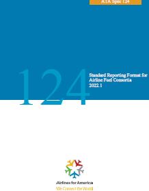 ATA Spec 124-2022 Standard Reporting Format for Airline Fuel Con